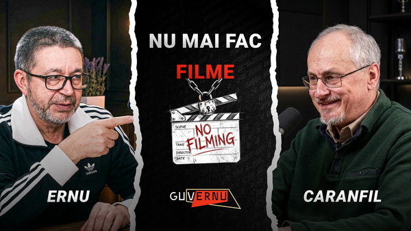 „Începând de azi nu veți mai fi niciodată fericiți" | Nae Caranfil, GuvErnu Podcast #7